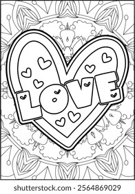 Valentine's Day Motivational Quote Coloring Page. Valentine's Day Inspirational Quote Coloring Page.