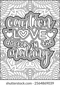 Valentine's Day Motivational Quote Coloring Page. Valentine's Day Inspirational Quote Coloring Page.