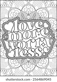 Valentine's Day Motivational Quote Coloring Page. Valentine's Day Inspirational Quote Coloring Page.