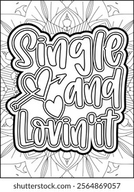Valentine's Day Motivational Quote Coloring Page. Valentine's Day Inspirational Quote Coloring Page.