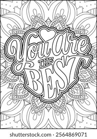 Valentine's Day Motivational Quote Coloring Page. Valentine's Day Inspirational Quote Coloring Page.