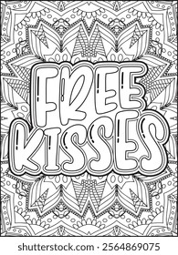 Valentine's Day Motivational Quote Coloring Page. Valentine's Day Inspirational Quote Coloring Page.