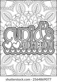 Valentine's Day Motivational Quote Coloring Page. Valentine's Day Inspirational Quote Coloring Page.