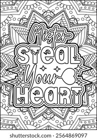 Valentine's Day Motivational Quote Coloring Page. Valentine's Day Inspirational Quote Coloring Page.