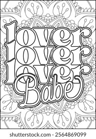 Valentine's Day Motivational Quote Coloring Page. Valentine's Day Inspirational Quote Coloring Page.