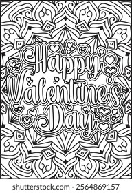 Valentine's Day Motivational Quote Coloring Page. Valentine's Day Inspirational Quote Coloring Page.
