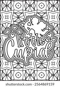 Valentine's Day Motivational Quote Coloring Page. Valentine's Day Inspirational Quote Coloring Page.