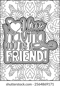 Valentine's Day Motivational Quote Coloring Page. Valentine's Day Inspirational Quote Coloring Page.