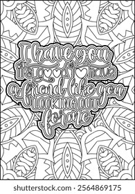Valentine's Day Motivational Quote Coloring Page. Valentine's Day Inspirational Quote Coloring Page.