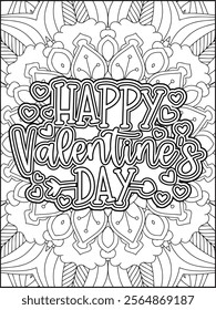 Valentine's Day Motivational Quote Coloring Page. Valentine's Day Inspirational Quote Coloring Page.