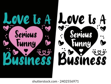Valentine's Day new colorful funny romantic cute typography clean flat best vector graphic design for t-shirts, mugs, and more projects.