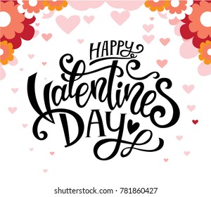 Valentines Day Party Design. Hand drawn lettering Happy Valentines Day. Vector template of invitation, flyer, poster or greeting card.