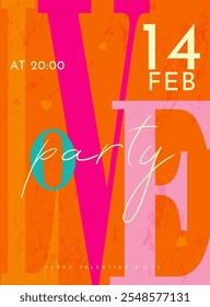 Valentine's Day Party Design. Modern Creative Art with Hearts and Love Typography for Advertising, Social Media, Posters, Banners, Covers. Geometric Background in Pink, Orange, Purple.