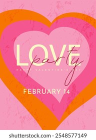 Valentine's Day Party Design. Modern Creative Art with Hearts and Love Typography for Advertising, Social Media, Posters, Banners, Covers. Geometric Background in Pink, Orange, Purple.