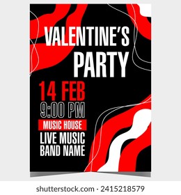 Valentine's Day party design in red, white and black colours to invite lovers for celebration of romantic Feast of Saint Valentine at disco dance night club with live music and entertainment show.