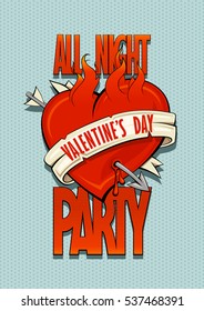 Valentine's day party vector poster design concept, old school style burning heart, arrow and ribbon