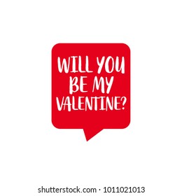 Valentine's Day photobooth Prop vector element. Red color sign will you be my valentine.