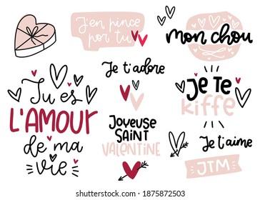 Valentines day phrases in French. Vector clipart set for cards. Text reads: my sweet bun, You are the love of my life, Happy Valentine’s Day, ILY, I fancy you, I adore you in different variations