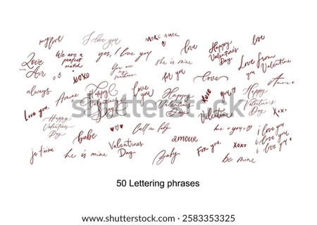 Valentine's Day phrases vector, collection. Calligraphy, lettering. Quote for cards, posters, stickers. Set hand lettered romantic elements. Typography isolated text