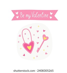 Valentine's day postcard, February 14. Vector illustrations of lock with a key and lettering. Drawings for postcard, card, congratulations and poster.