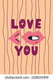 Valentine's Day postcard love you Lettering Text Love. Vector illustrated hand drawn doodle character lips kiss eye. Romantic greeting digital card