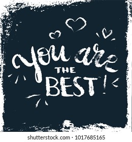 Valentines Day postcard with white chalk lettering romantic quote on a black chalkboard background. Great as a postcard, poster, 