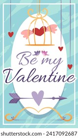 Valentines day poster. Adorable greeting card with hearts, romantic lettering and birds. Be my Valentine. Love, feelings and tenderness. Celebration of February 14. Cartoon flat vector illustration