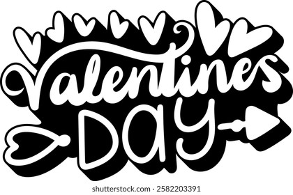 valentines day quote black vector graphic design and cut file