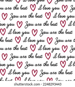 Valentine's day quote pattern I love you  you are the best