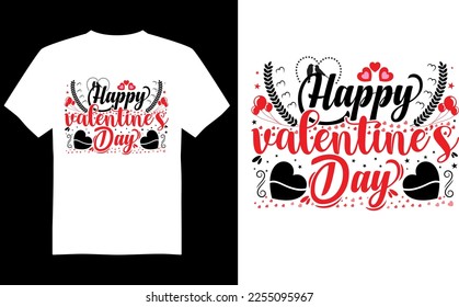 Valentine's Day quote t-shirt beautiful SVG Unique design Vector. GRAPHIC Typography realistic style Lover young couple heart culture Best slogan. Ready for mug, pillow, print, bags, amazing design.¬