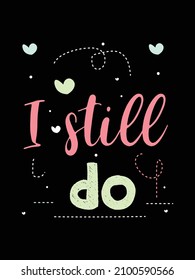 Valentines Day Quotes t-shirt design. love Quotes t-shirt design