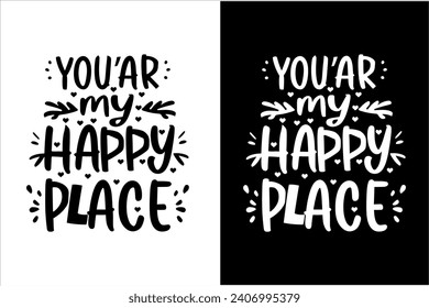 Valentine's Day Quotes t-shirt design, Valentine's Day Quotes typography t-shirt design