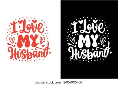 Valentine's Day Quotes t-shirt design, Valentine's Day Quotes typography t-shirt design