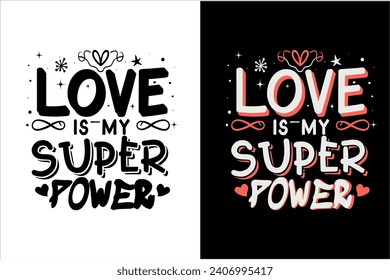 Valentine's Day Quotes t-shirt design, Valentine's Day Quotes typography t-shirt design