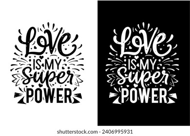 Valentine's Day Quotes Typography t-shirt design