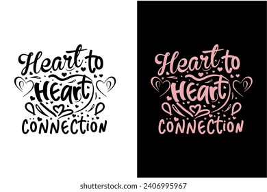 Valentine's Day Quotes Typography t-shirt design