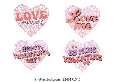 valentines day retro sublimation heart shape design happy valentines day quote. be mine valentine, love yourself, print template.t shirt, mug, bag, card design.