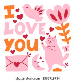 Valentines day romance greeting card with cat, bird, flower, hearts, love letter, butterfly, crescent, cloud. I love you - hand drawn lettering quote. Red, pink and orange colors. Vector illustration.