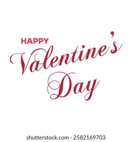 Valentines Day romantic lettering. Happy Valentine's Day, 14 february holiday greeting.