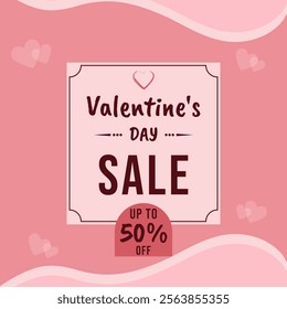 Valentine's Day sale advertisement with bold text and heart motifs, promoting discounts of up to 50% off. Ideal for seasonal marketing and promotions, sale banner, social media post template.