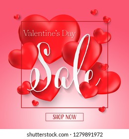 Valentine's day sale background with many red hearts around Valentine's Day sale text and Shop now text. Banners, invitation, posters, brochure, flyers, voucher discount. Vector illustration.