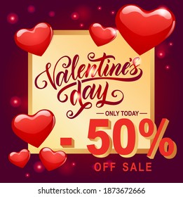 Valentine's Day sale background. Romantic composition with hearts. Vector illustration for website, posters, ads, coupons, promotional material. Sale discount promotion text with red valentines hearts