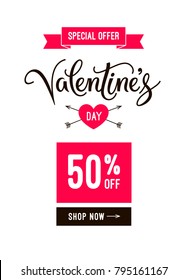 Valentine's day sale banner design email template and poster with heart icon, ribbon and hand lettering calligraphy text. Vector clearance Illustration for online shop or mobile app, isolated on white