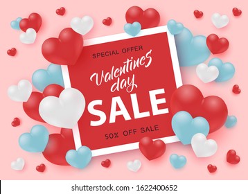 Valentines Day Sale banner with sign in bright red square frame surrounded by hearts in realistic 3d style on pastel pink background - vector illustration of 14 February holiday special offer poster.