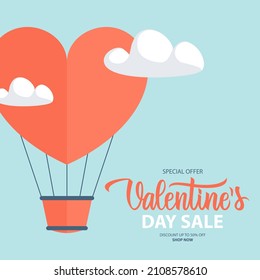 Valentines Day Sale card. Valentine's Day special offer with hot air balloon and hand lettering for business, holiday shopping, commerce, promotional and advertising. Vector illustration.