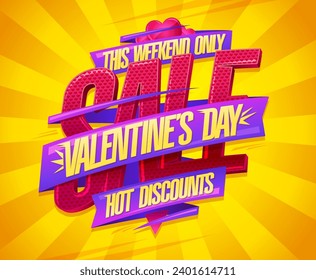 Valentine's day sale, hot discounts, this weekend only, lettering advertising banner mockup