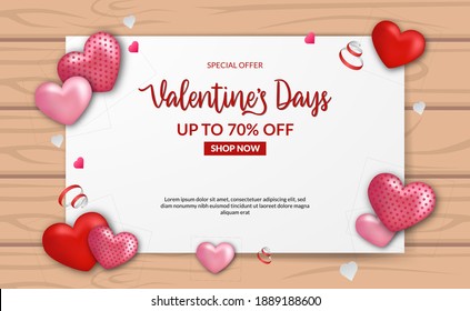 Valentine's day sale offer banner template with 3d love heart shape decoration on the wood background