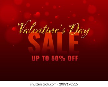 Valentine's Day Sale Poster Design With 50% Discount Offer On Red Bokeh Background.