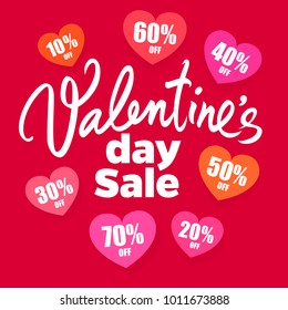 Valentine's Day sale poster. handwritten lettering. Set of discount tags 10,20,30,40,50,60,70 percent off in the shape of hearts. Holiday offer. Vector illustration isolated on red background.