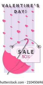 Valentines Day. Sales. Vector vertical poster. Promotional offer concept with umbrella and favorable discounts. Shopping template concept for valentines day. Vector illustration